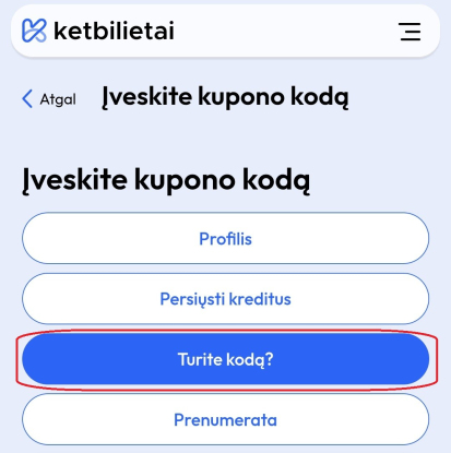 turite ketbilietai koda kaip panaudoti per profili